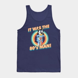 80's Man Tank Top